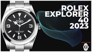 Rolex Explorer 40 2023 Review