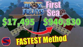 FASTEST Ways To Get Money In The FIRST SEA! Blox Fruits