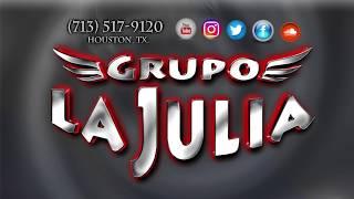 Grupo La Julia   Donde Estarás Y Te Tengo Que Olvidar (Houston, Tx)