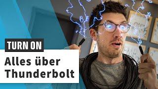 Warum Thunderbolt das geilste Kabel der Welt ist