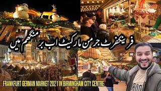 Frankfurt Christmas German Market 2021 | Birmingham Open Market | Food Stalls | DanishVlogsster