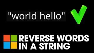 Reverse Words In A String - 151. LeetCode - Java