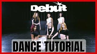 KATSEYE - 'Debut' Dance Practice Mirrored Tutorial (SLOWED)