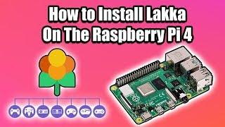 How Install And Setup Lakka On the Raspberry Pi 4