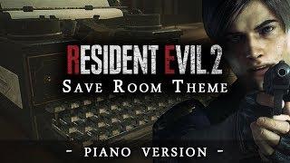 Resident Evil 2 - Save Room Theme (Piano Version)