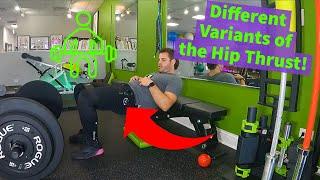 Overview of Hip Thrust Variants! One of the best exercises for the glutes!