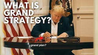 The Three Meanings of “Grand Strategy”