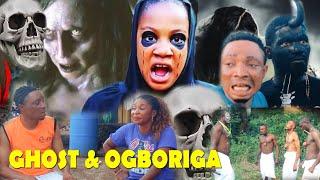 GHOST AND OGBORIGA