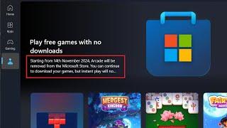 Microsoft Store Says Goodbye to Arcade (Instant Games)