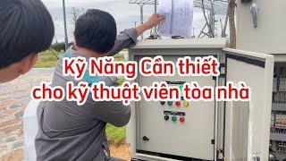 Kỹ năng cần thiết cho kỹ thuật viên toà nhà || Vận hành xanh