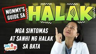 Mommy's Guide: HALAK NG BABY o BATA || DOC-A PEDIATRICIAN