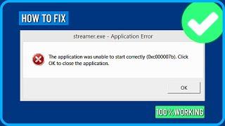 How To Fix The Application Was Unable to Start Correctly Error 0xc00007b (2024)