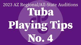 Tuba Etude 4 Tips for Performance - 2023 Arizona Regional/All-State Auditions