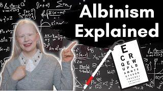 What is Albinism? From Someone With Albinism