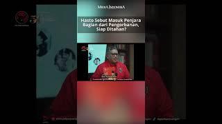 Hasto Sebut Masuk Penjara Bagian dari Pengorbanan, Siap Ditahan?