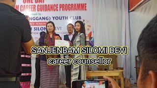 SANJENBAM SILOMI DEVI Senior career counsellor || Career guidance and counseling