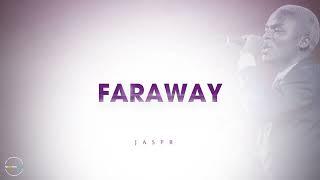 Faraway | Official Audio | Jaspr