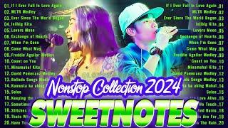 SWEETNOTES Nonstop Love Songs Medley 2024Best OPM of SweetnotesSWEETNOTES Nonstop Playlist 2024