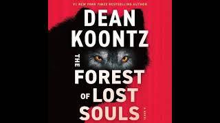 Dean Koontz - The Forest of Lost Souls | Audiobook Mystery, Thriller & Suspense