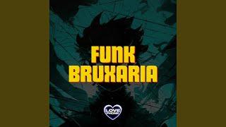 MONTAGEM FUNK BRUXARIA