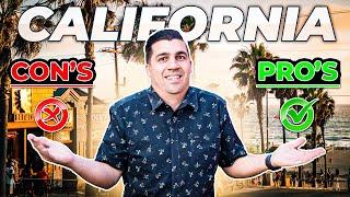 Pros and Cons of Living in California