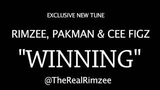 Rimzee,Pakman & Cee figz - Winning [Exclusive] @TheRealRimzee