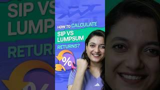 How To Calculate Mutual Fund SIP And Lumpsum Returns?