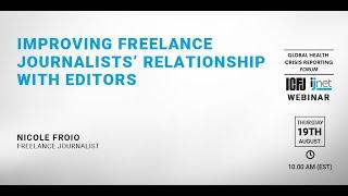 Webinar 91: Improving Freelance Journalists' Relationship with Editors