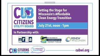 Webinar Replay: Setting the Stage for Wisconsin's Affordable Clean Energy Transition