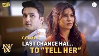YAAR LOG | EP 5 - What He Never Said  | A TTT Original Show