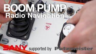 SANY Boom Pump | HBC Radio Navigation | Quick Start Video Series | Putzmeister Academy