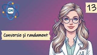 CONVERSIE ȘI RANDAMENT | LIVE CHIMIE ADMITERE MEDICINĂ