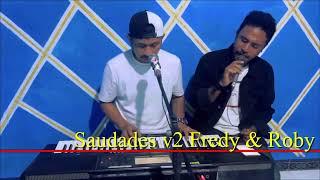 Saudades v2 Fredy & Roby Officeal music 2024