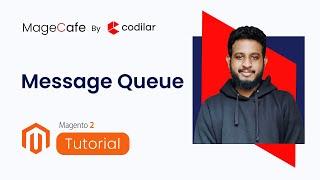 Message Queue | Magento 2 Tutorials for Beginners (2020) | MageCafe