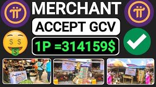 PI NETWORK SUPPORT GCV || MERCHANT ACCEPT GCV VALUE || 1P=314159$ PI APP UPDATE | PI COIN NEWS TODAY