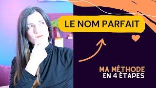 Trouver un nom de marque ou d'entreprise - La MÉTHODE en 4 étapes