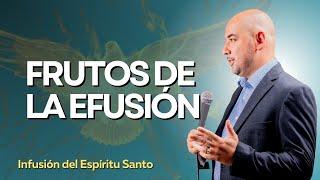 #3 Frutos de la efusión del Espíritu Santo | Infusión del Espíritu Santo