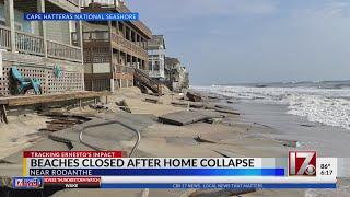 Some NC beaches closed after Outer Banks home falls into sea