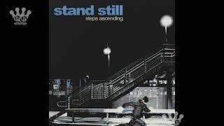 [EGxHC] Stand Still - Steps Ascending - 2024 (Full Album)