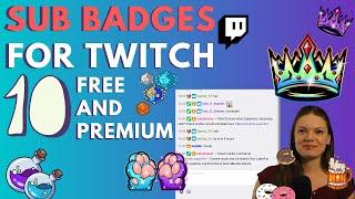 Sub Badges For Twitch - 10 Premium And FREE Providers [Simple & Fast]