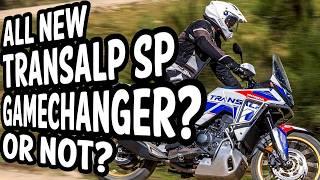 The ALL NEW Transalp SP – Gamechanger? Or Missed Opportunity