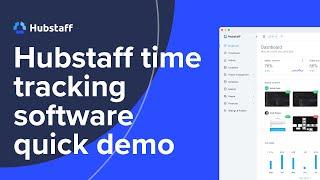 Hubstaff Time Tracking Software Quick Demo