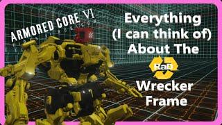 Is the RaD Wrecker Frame REALLY Worth It for Armored Core 6?