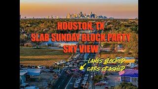 Slab Sunday Sky View - Genius Content #houston #streetvideography #slabsunday