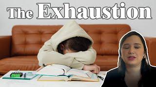The exhaustion is Real - Tired of all the work