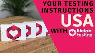 Lifelab Testing - Your Testing Instructions USA