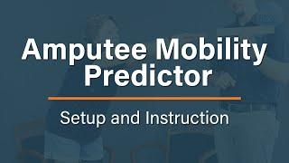 Amputee Mobility Predictor - Setup and Instruction