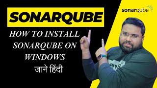 How to install and Configure SonarQube on Windows 11 and SonarQube as Windows Service | 2024 Latest