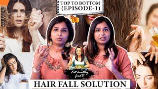 Top to bottom (episode - 1) | hair fall solution | #drsharmika #daisyhospital