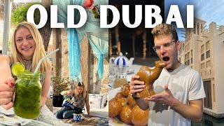 The BEST of Old Town Dubai |  Travel Vlog